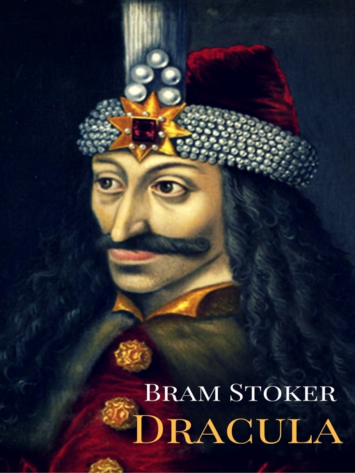 Title details for Dracula by Bram Stoker - Wait list